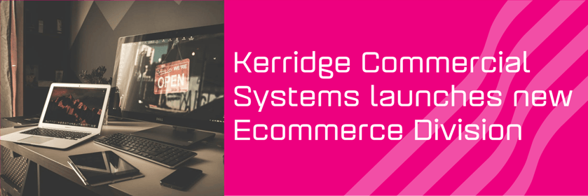 Kerridge-Commercial-Systems-launches-new-Ecommerce-Division-Website-Banner-5